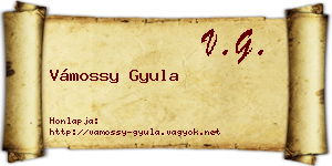 Vámossy Gyula névjegykártya